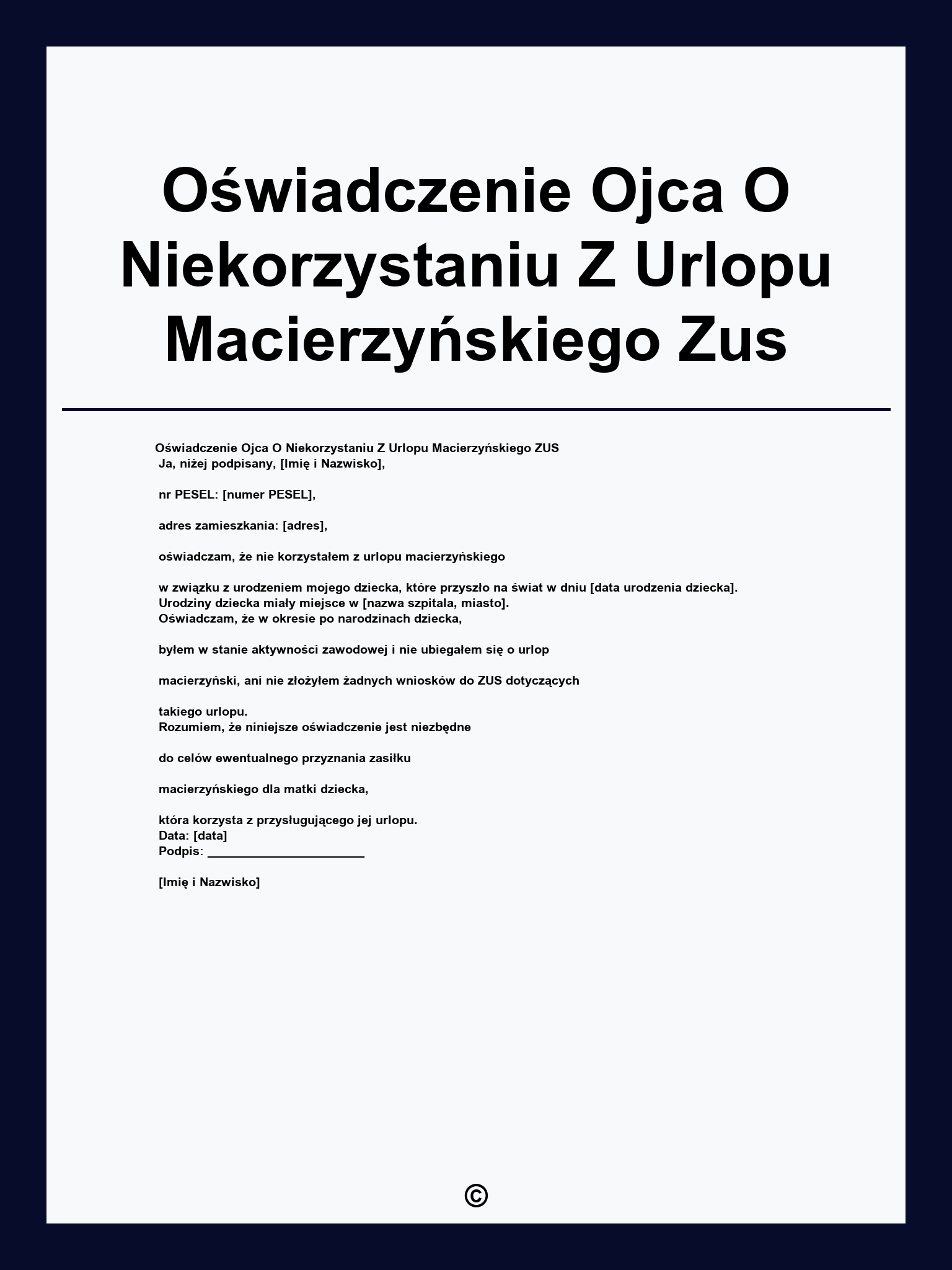 Oświadczenie Ojca O Niekorzystaniu Z Urlopu Macierzyńskiego Zus