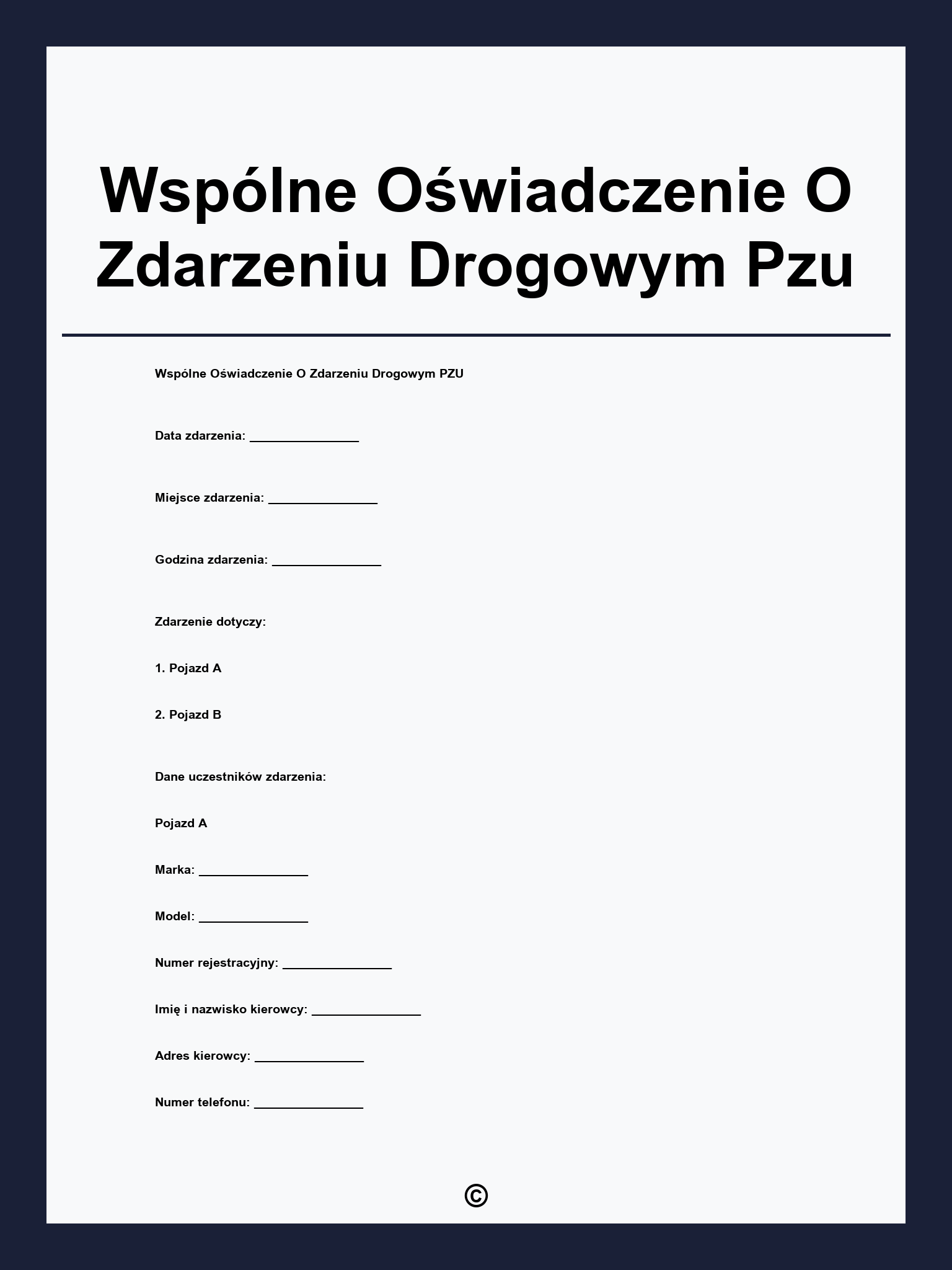 Wspólne Oświadczenie O Zdarzeniu Drogowym Pzu