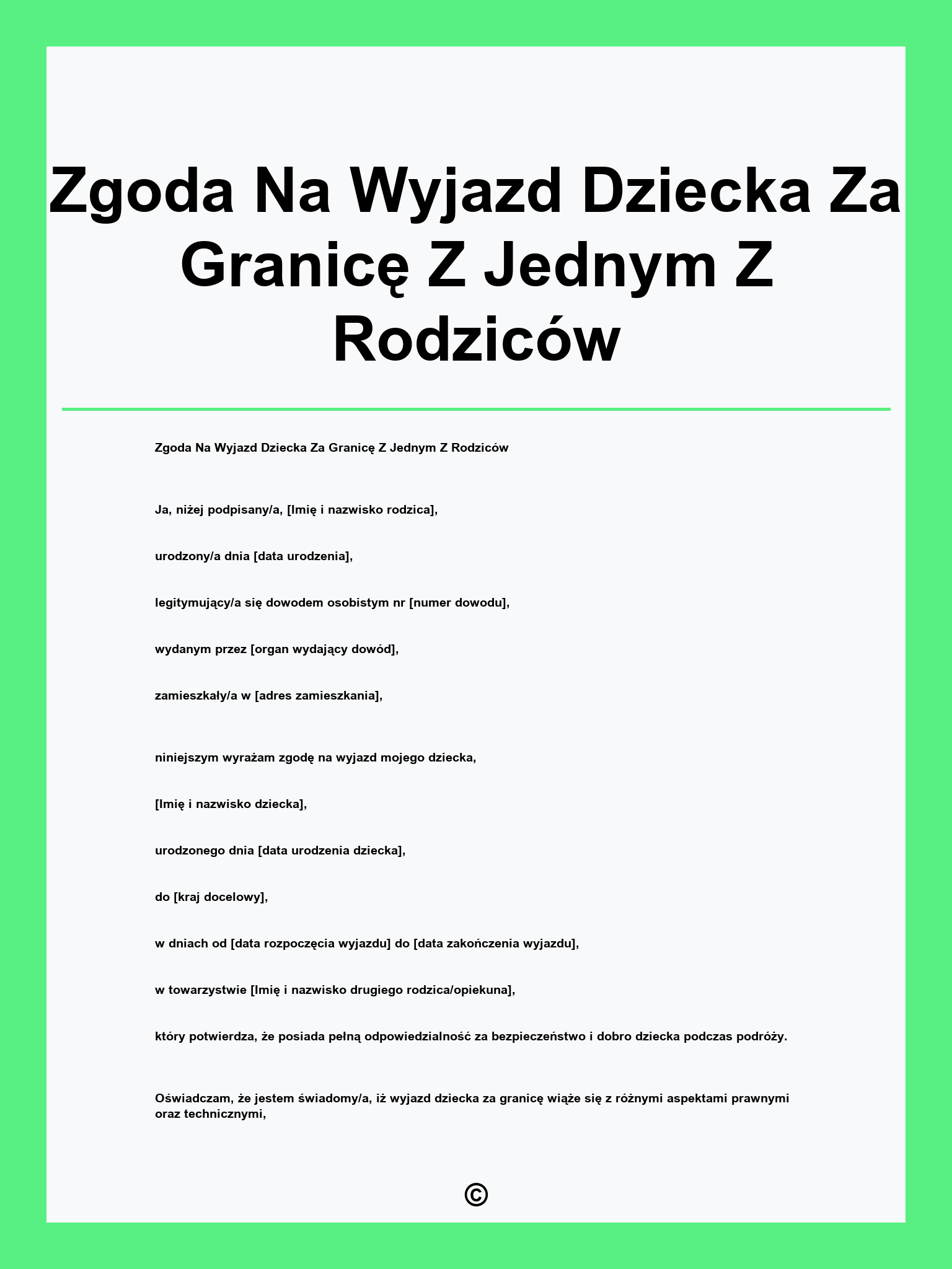 Zgoda Na Wyjazd Dziecka Za Granicę Z Jednym Z Rodziców